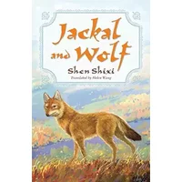 Jackal and Wolf - Shen Shixi