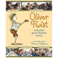 Oliver Twist and Other Great Dickens Stories - Marcia Williams