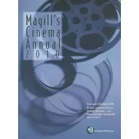 Magill's Cinema Annual: 2010: A Survey of Films of 2009
