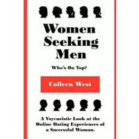 Women Seeking Men: Who's on Top? - Colleen West