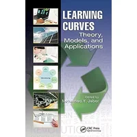 Learning Curves (Systems Innovation Book Series)
