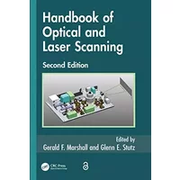 Handbook of Optical and Laser Scanning (Optical Science and Engineering)