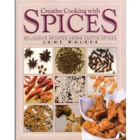 Creative Cooking With Spices - -