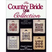 The Country Bride Quilt Collection - Cheryl A. Benner, Rachel T. Pellman