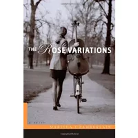 The Rose Variations - Marisha Chamberlain