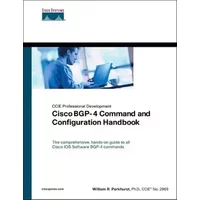 Cisco Bgp-4 Command and Configuration Handbook - William R. Parkhurst