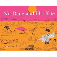 Nu Dang and His Kite