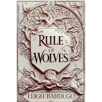 Rule of Wolves (King of Scars Book 2): Bardugo Leigh - Leigh Bardugo