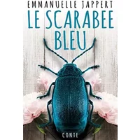 Le Scarabee Bleu (French Edition) - Emmanuelle Jappert