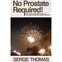 No Prostate Required - Serge Thomas