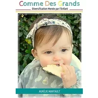Comme Des Grands: Diversification Menée par l'Enfant (version N&B) (French Edition) - Mme AURELIE MANTAULT