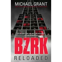 BZRK Reloaded - Michael Grant