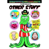 Peter Bagge's Other Stuff - Peter Bagge