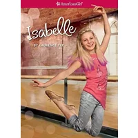 Isabelle (American Girl Today) - Laurence Yep