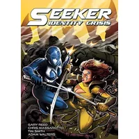 Seeker: Identity Crisis - Gary Reed