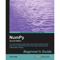 NumPy Beginner's Guide - Second Edition - Ivan Idris