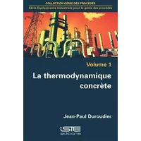 La thermodynamique concrète - John Doe