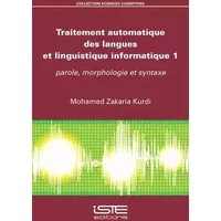 Traitement automatique des langues et linguistique informatique 1 - John Doe