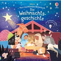 Mein leuchtendes Bilderbuch: Die Weihnachtsgeschichte: mit Lichtern auf jeder Seite (Meine leuchtenden Bilderbücher) - Sam Taplin
