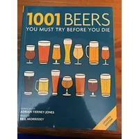 1001 Beers: You Must Try Before You Die - TIERNEY-JONES ADRIAN