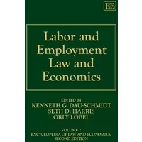 Labor and Employment Law and Economics (Encyclopedia of Law and Economics, Second Edition, 2)