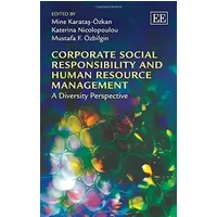 Corporate Social Responsibility and Human Resource Management: A Diversity Perspective