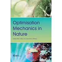 Optimisation Mechanics in Nature - M. W. Collins, M. A. Atherton, David Hunt