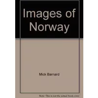 Images of Norway - Mick Barnard