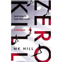 Zero Kill - M Hill