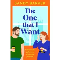 The One That I Want - Sandy Barker