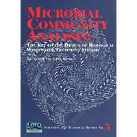 Microbial Community Analysis: The Key to the Design of Biological Wastewater Treatment Systems (Scientific and Technical Reports)
