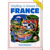 Buying a Home in France - David Hampshire