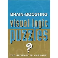Brain-Boosting Visual Logic Puzzles - Heather Dickson