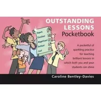 Outstanding Lessons Pocketbook - Caroline Bentley-Davies