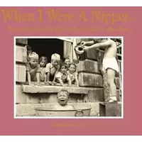 When I Were a Nipper . . . - Andrew Davies