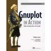 Gnuplot in Action - Philipp K Janert