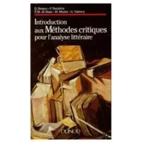 Introduction aux méthodes critiques pour l'analyse littéraire - Collectif