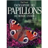 Encyclopédie des papillons du monde entier : Plus de 2000 espèces en couleur et grandeur nature - Paul Smart