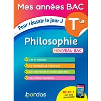 Mes Années BAC Cours - exercices - Philosophie Terminale - Dominique Boissier