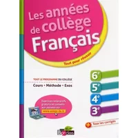 Les Années de collège - Français - Collectif