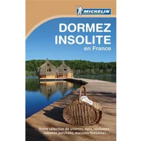 Dormez insolite Michelin - Camille Bouvet, Hélène Payelle, Collectif