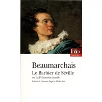 Le Barbier de Séville ou La Précaution inutile - Beaumarchais