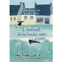 L'enfant de la haute mer - Jules Supervielle, Jacqueline Duhême