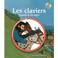 Les claviers: Faustine et les ogres - Leigh Sauerwein, Georg Hallensleben