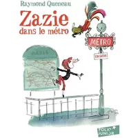 Zazie dans le métro - Raymond Queneau, Catherine Meurisse