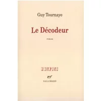 Le Décodeur - Guy Tournaye