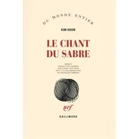 Le chant du sabre - Kim Hoon, Young-Nan Yang