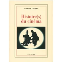 Histoire(s) du cinéma - Jean-Luc Godard
