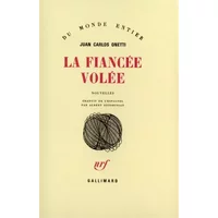La fiancée volée - Juan Carlos Onetti, Albert Bensoussan