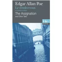 Le rendez-vous et autres contes/The Assignation and Other Tales - Edgar Allan Poe, Alain Jaubert